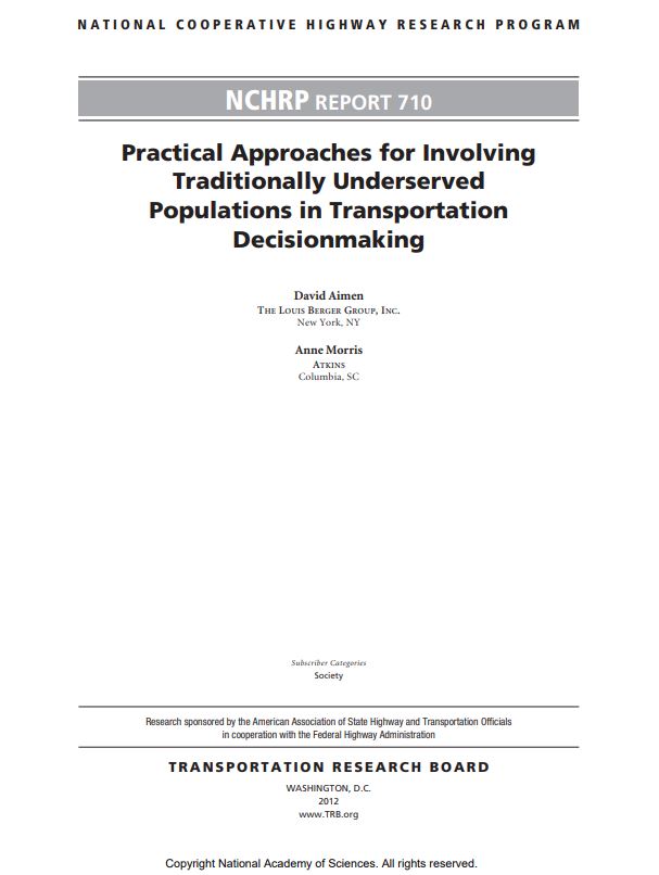 Approaches for Underserved Populations Transportation Decisions