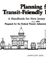 Planning for Transit-Friendly Land Use: A Handbook for New Jersey Communities