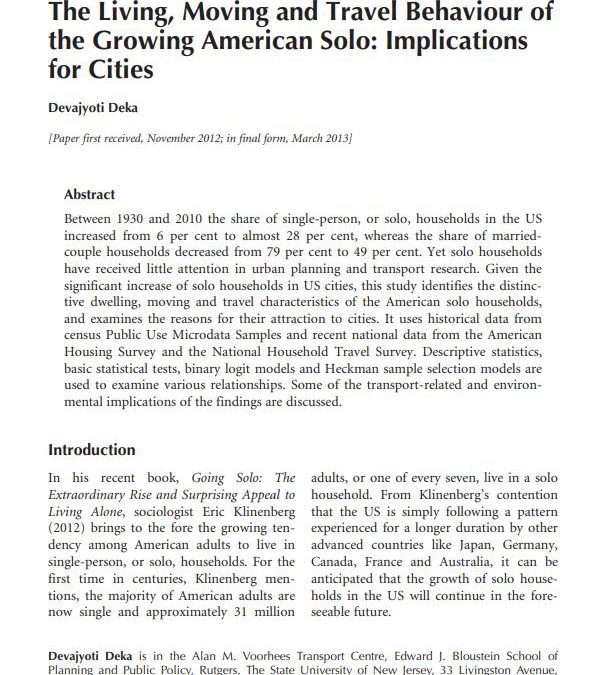 The Living, Moving and Travel Behaviour of the Growing American Solo: Implications for Cities