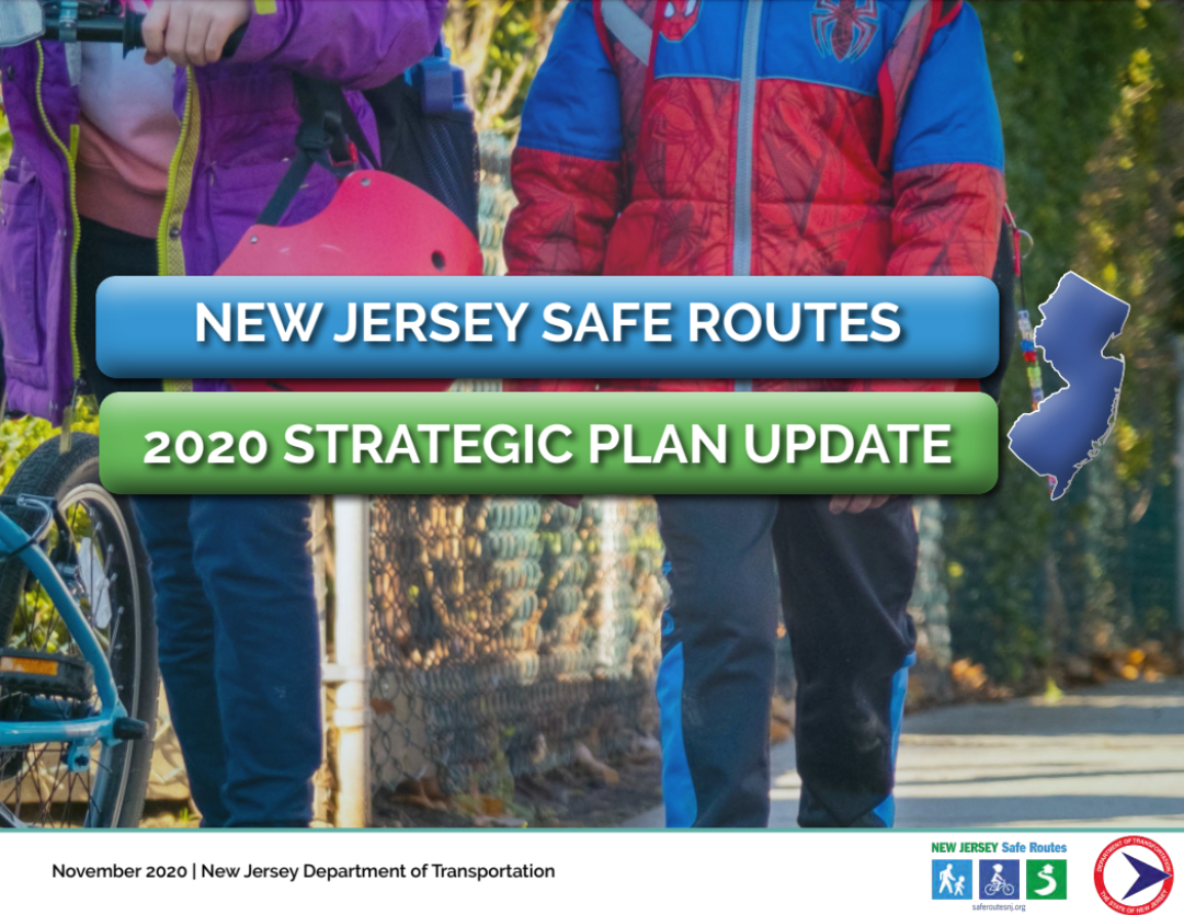 New Jersey Safe Routes 2020 Strategic Plan Update
