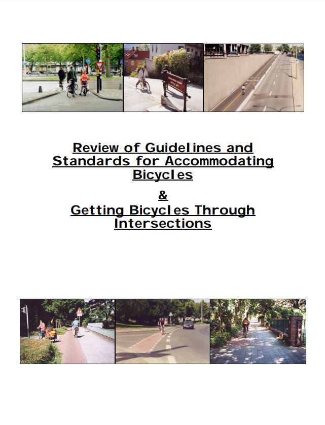Review of Guidelines and Standards for Bicycles