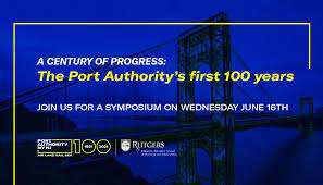 A Century of Progress:  The Port Authority’s first 100 years