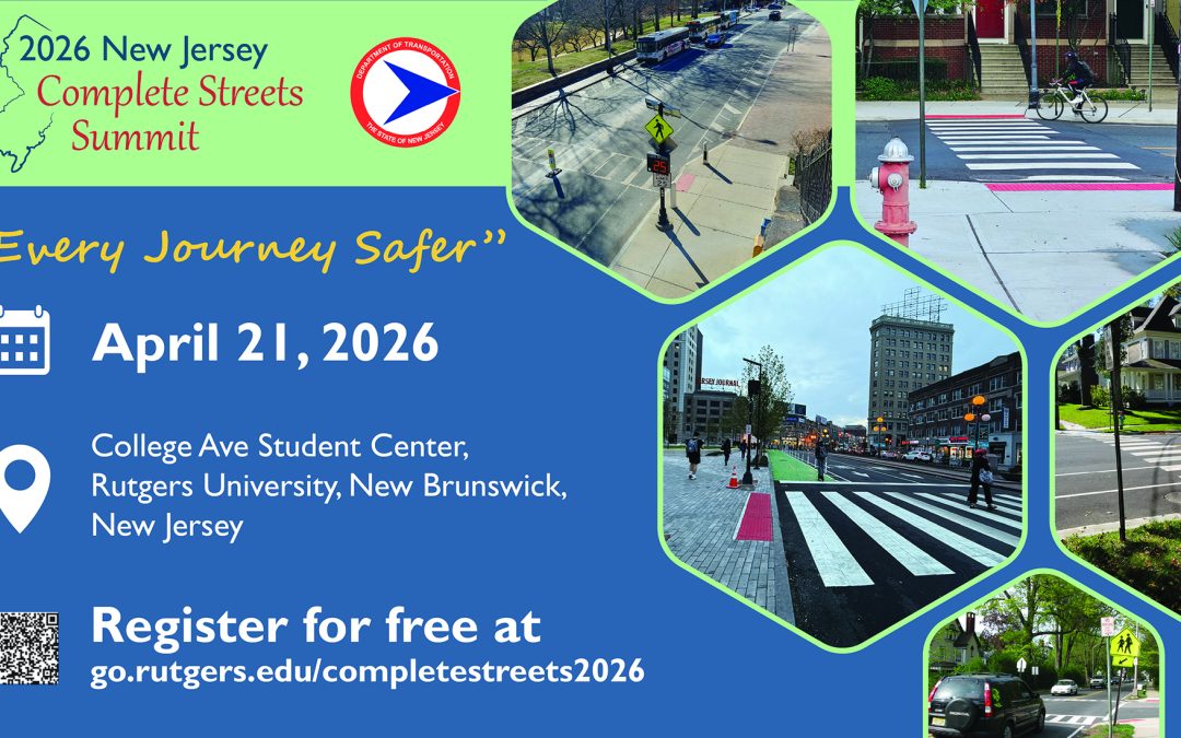 Every Journey Safer: 2026 NJ Complete Streets Summit