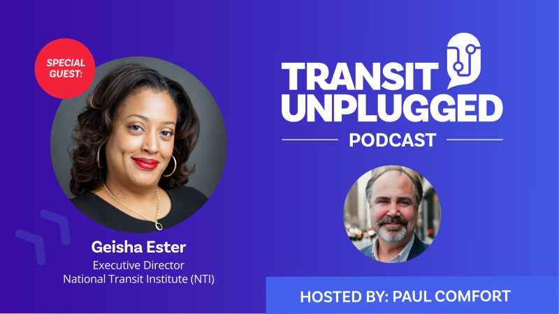 New Podcast: NTI Executive Director Geisha Ester on the Future of Transit Workforce